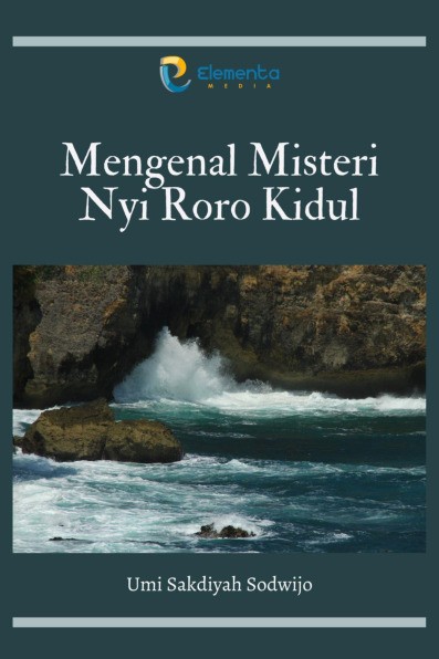Mengenal Misteri Nyi Roro Kidul